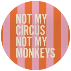 Glasschilderij Niet mijn circus - Ø 50 - Oranje